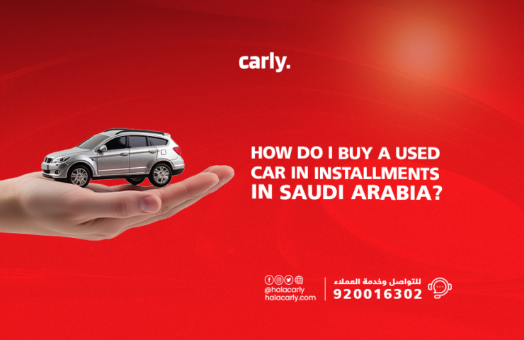 buy a used car on installments in Saudi Arabia