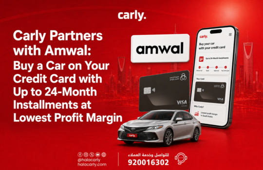 Carly Partners with Amwal Buy a Car on Your Credit Card with Up to 24-Month Installments with Lowest Profit Margin